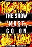 The Show Must Go On II: The End of the World (2024) Poster