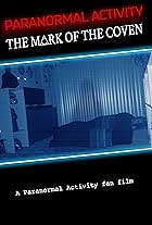 Paranormal Activity: The Mark of the Coven