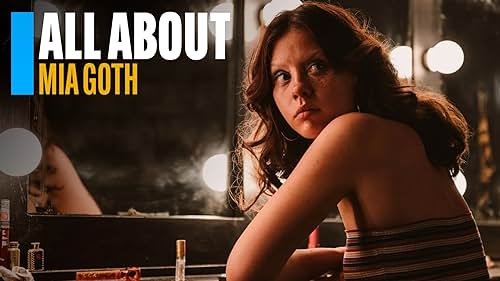 You know Mia Goth from arthouse horror films such as 'X,' 'Suspiria,' and 'A Cure for Wellness.' So, IMDb presents this peek behind the scenes of her career.