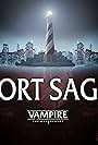 Vampire: The Masquerade Port Saga (2021)