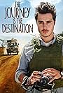 Ben Schnetzer in The Journey Is the Destination (2016)