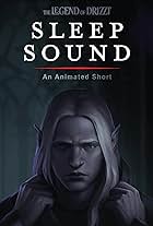 Sleep Sound - The Legend of Drizzt