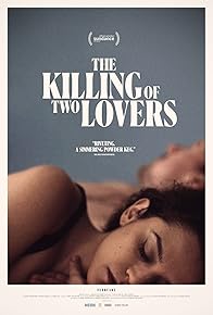 Primary photo for The Killing of Two Lovers