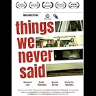 Poster for Things We Never Said written & directed by Manjinder Virk