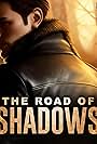The Road of Shadows (2023)