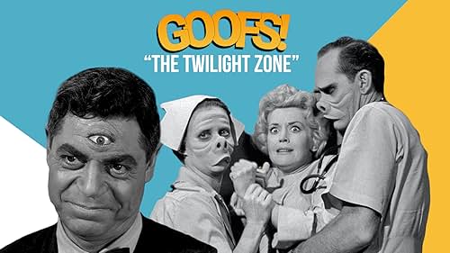 Goofs! The Twilight Zone