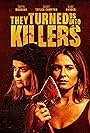 Scout Taylor-Compton, Kane Hodder, and Taryn Manning in They Turned Us Into Killers (2024)