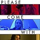 Please Come with Me (2018)