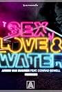 Armin van Buuren Feat. Conrad Sewell: Sex, Love & Water (2018)