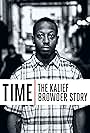 TIME: The Kalief Browder Story (2017)