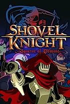 Shovel Knight: Specter of Torment (2017)