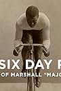 The Six Day Race: The Story of Marshall 'Major' Taylor (2018)