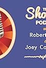 The ShowBiz Podcast with Robert Rabiah and Joey Coley-Sowry (2019)