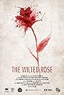 The Wilted Rose (2023)