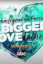 John Legend and Family: Bigger Love Father's Day (2020)