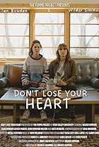 Don't Lose Your Heart