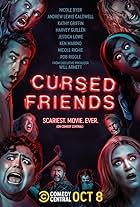 Will Arnett, Kathy Griffin, Ken Marino, Rob Riggle, Andrew Lewis Caldwell, Harvey Guillén, Jessica Lowe, and Nicole Byer in Cursed Friends (2022)