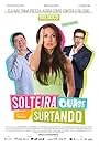 Mina Olivera, Stepan Nercessian, and Leandro Lima in Solteira Quase Surtando (2020)