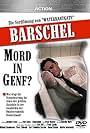 Barschel: A Murder in Geneva (1993)