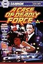 A Case of Deadly Force (1986)