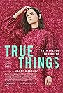 Tom Burke, Harry Wootliff, Ruth Wilson, and Tom Weston-Jones in True Things (2021)