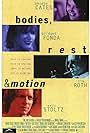 Bodies, Rest & Motion (1993)
