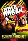 Hulk Hogan in Hulk Hogan: The Ultimate Anthology (2006)