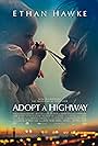 Ethan Hawke in Adopt a Highway (2019)