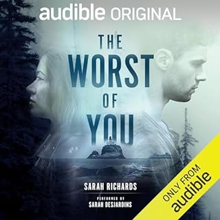 The Worst of You Audiobook By Sarah Richards cover art