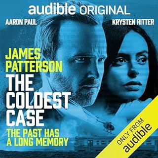 The Coldest Case: The Past Has a Long Memory Audiobook By James Patterson, Aaron Tracy, Ryan Silbert cover art