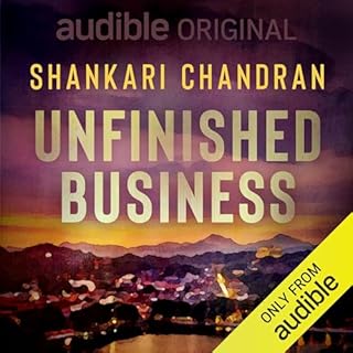 Unfinished Business Audiobook By Shankari Chandran cover art