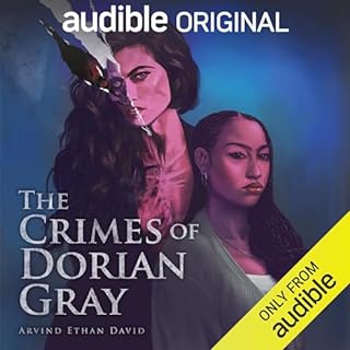 The Crimes of Dorian Gray Audiobook By Arvind Ethan David cover art