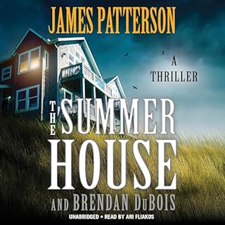 The Summer House Audiobook By James Patterson, Brendan DuBois cover art