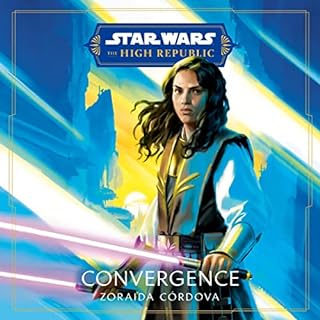 Star Wars: Convergence (The High Republic) Audiobook By Zoraida Córdova cover art