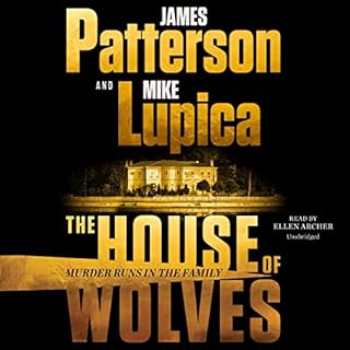 The House of Wolves Audiobook By James Patterson, Mike Lupica cover art