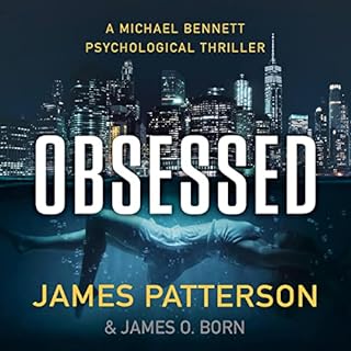 Obsessed Audiobook By James Patterson, James O. Born cover art