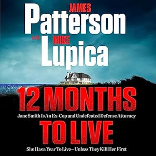 12 Months to Live Audiobook By James Patterson, Mike Lupica cover art