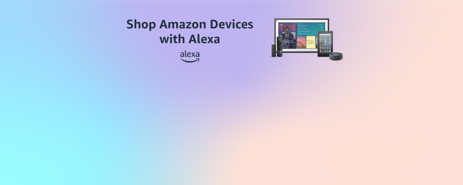 Devices with Alexa. Image of Echo Show 15, Fire 7, Fire TV Stick (HD Stick with 2021 Alexa Voice Remote), and Echo Dot (3rd Gen).