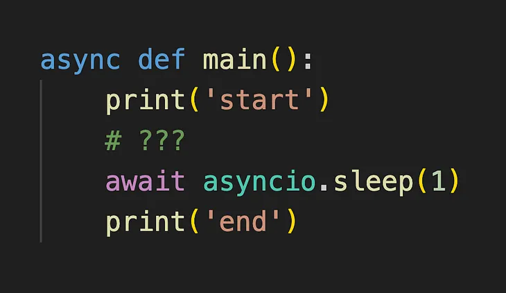 Python Async/Await — 7 Things I Learnt After Dealing With Them For A While