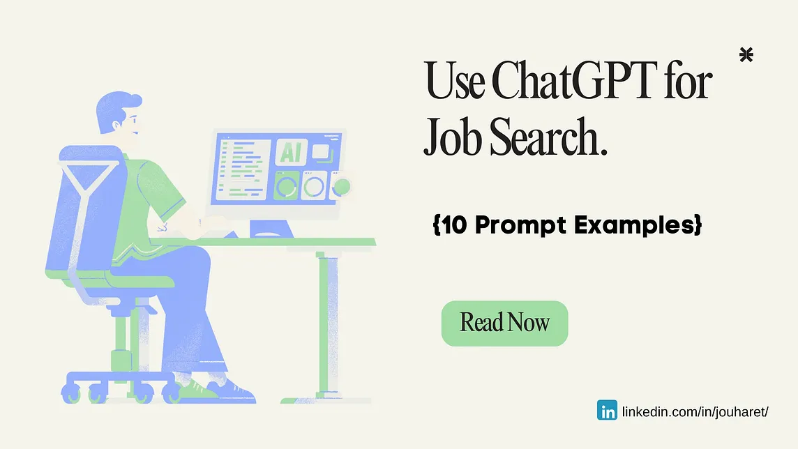 Use chatgpt for job search and application. 10 Prompt examples