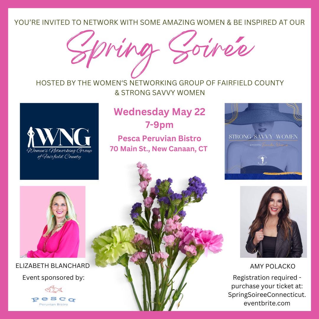 Area Women Invited to Spring Soirée on May 22 in New Canaan! 