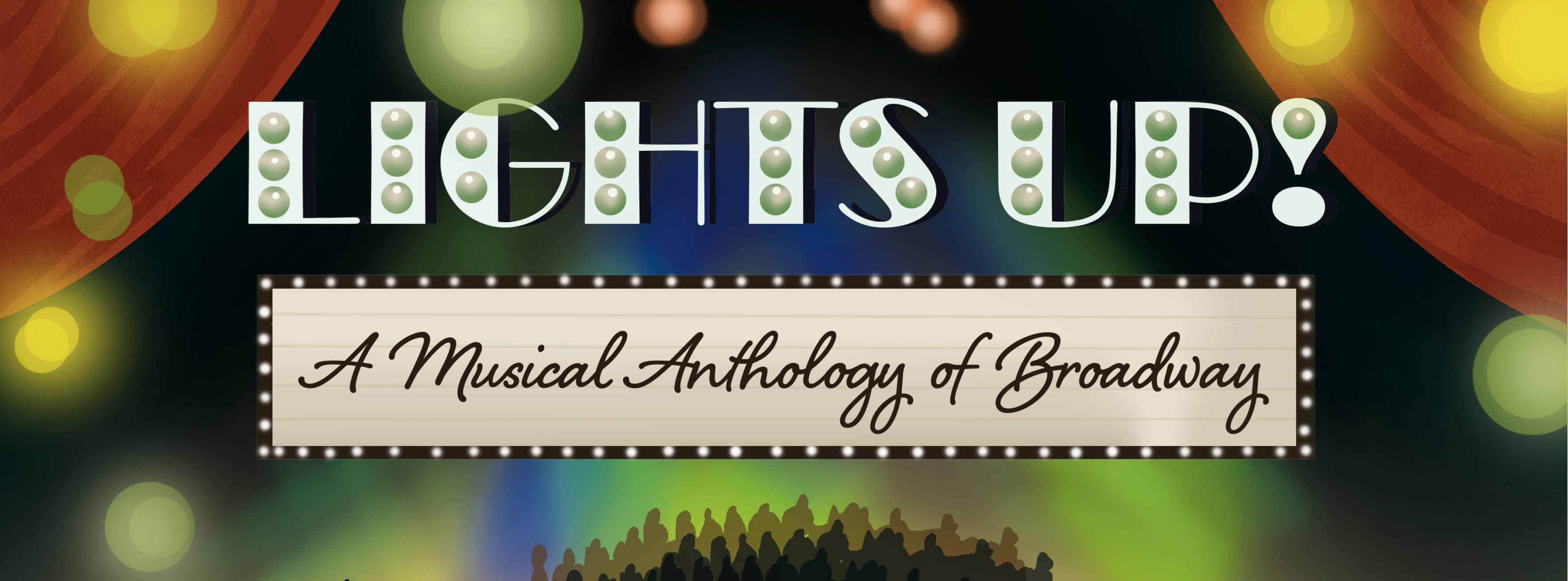 Lights Up! A Musical Anthology of Broadway