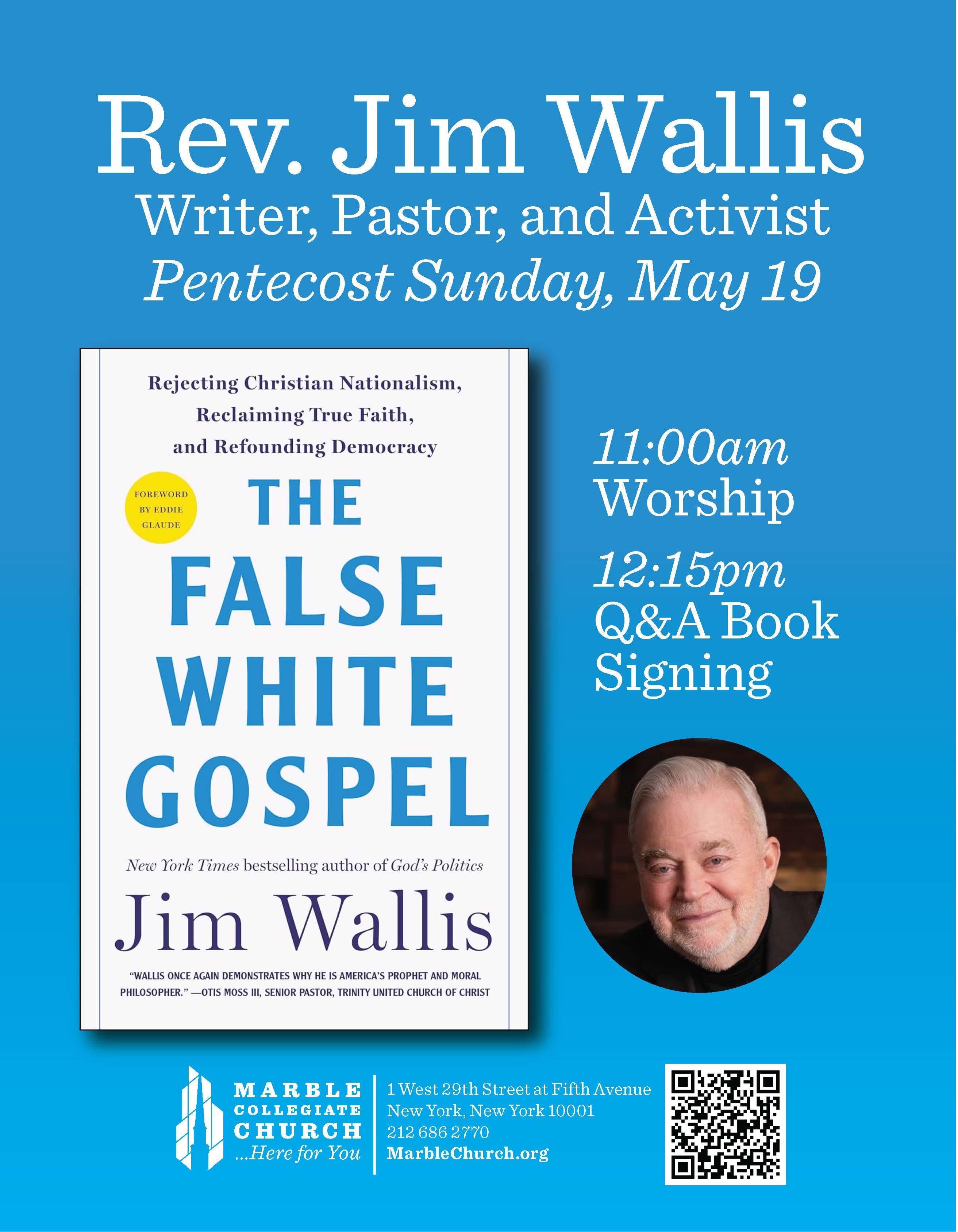 Marble Church to Present Rev. Jim Wallis, Best-Selling Author of 'The False White Gospel'