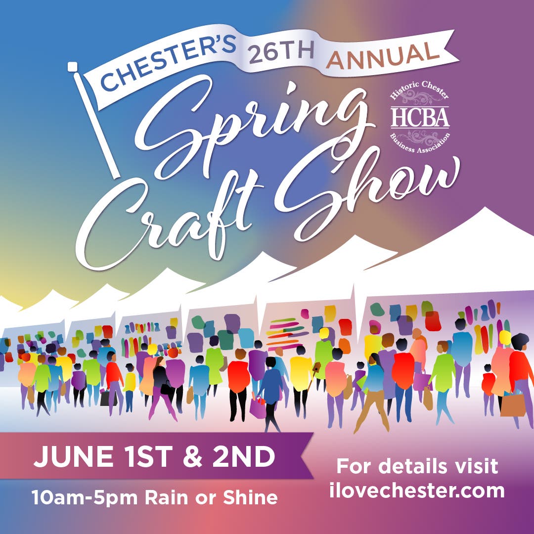 26th Annual Chester Spring Craft Show