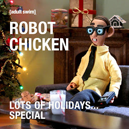 Isithombe sesithonjana se-Robot Chicken Lots of Holidays…. Special