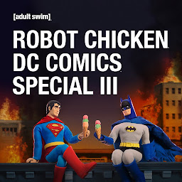 Imagem do ícone Robot Chicken DC Comics Special III: Magical Friendship