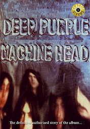 Icon image Deep Purple: Machine Head (Classic Albums)