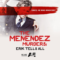 Ikoonprent The Menendez Murders: Erik Tells All