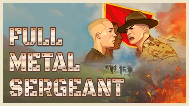 Full Metal Sergeant Demo