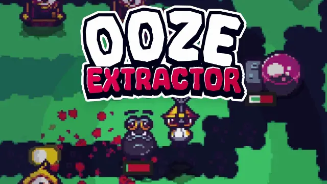 Ooze Extractor
